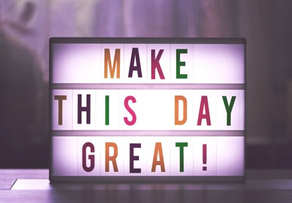 inspirational-sign-displaying-make-this-day-great-in-colorfu